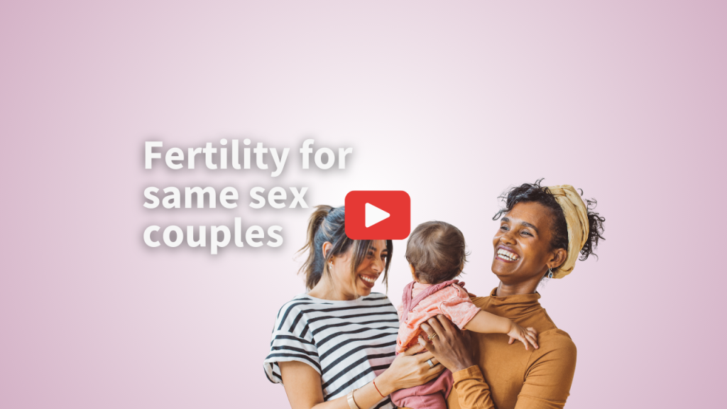 Fertility for same sex couples video